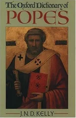 The Oxford Dictionary of Popes