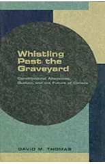 Whistling Past the Graveyard