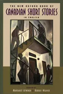 New Oxford Book of Canadian Short Stories in English
