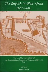The English in West Africa, 1681-1683