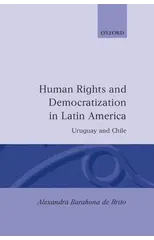 Human Rights and Democratization in Latin America