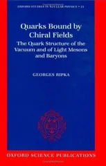 Quarks Bound by Chiral Fields