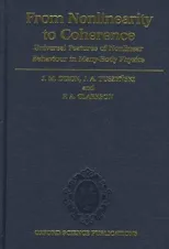 From Nonlinearity to Coherence