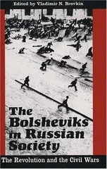 The Bolsheviks in Russian Society