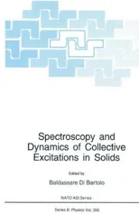 Spectroscopy and Dynamics of Collective Excitations in Solids