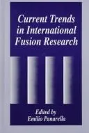 Current Trends in International Fusion Research