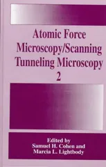 Atomic Force Microscopy/Scanning Tunneling Microscopy 2 (1997)