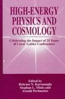 High-Energy Physics and Cosmology