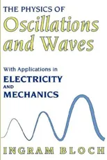 The Physics of Oscillations and Waves (1997)