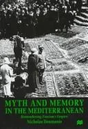 Myth and Memory in the Mediterranean