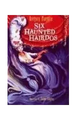 Six Haunted Hairdos