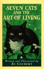 Seven Cats and the Art of Living