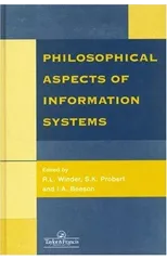 Philosophical Issues In Information Systems