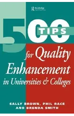 500 Tips for Quality Enhancement in Universities and Colleges