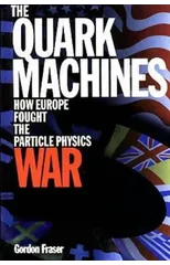 The Quark Machines