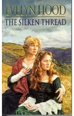 The Silken Thread