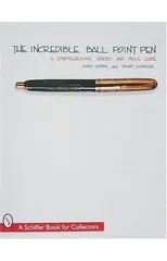 The Incredible Ball Point Pen
