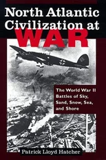 North Atlantic Civilization at War