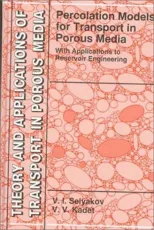 Percolation Models for Transport in Porous Media