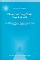 Direct and Large-Eddy Simulation II