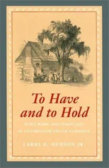 To Have and to Hold
