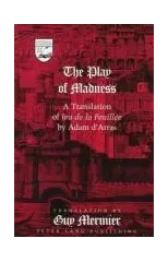 The Play of Madness
