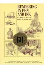 Rendering in Pen and Ink – 60th Anniversary Editio n