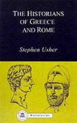 The Historians of Greece and Rome