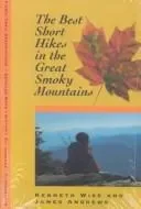 Best Short Hikes