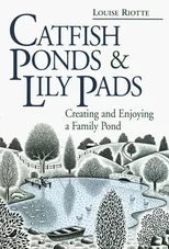Catfish Ponds & Lily Pads