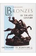 The Bronzes of the Nineteenth Century