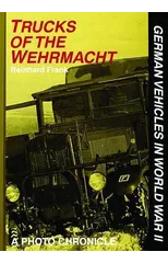 Trucks of the Wehrmacht