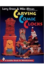 Carving Comic Clocks