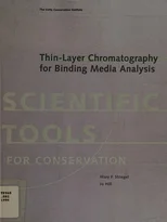 Thin–Layer Chromatography for Binding Media Analysis