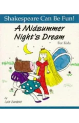 A Midsummer Night's Dream for Kids