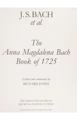 The Anna Magdalena Bach Book of 1725