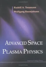 Advanced Space Plasma Physics