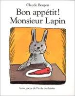 Bon appetit Monsieur Lapin