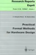 Practical Formal Methods for Hardware Design (Softcover Reprint of the Original 1st 1997)