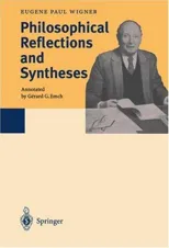 Philosophical Reflections and Syntheses (Softcover Reprint of the Original 1st 1995)