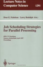 Job Scheduling Strategies for Parallel Processing