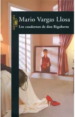 Los Cuadernos De Don Rigoberto