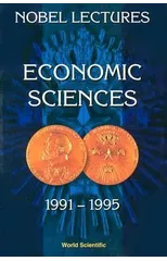Nobel Lectures In Economic Sciences, Vol 3 (1991-1995)