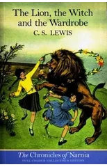The Lion, the Witch and the Wardrobe (Paperback)
