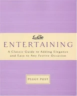 Emily Post's Entertaining