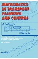 Mathematics in Transport Planning and Control