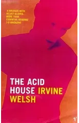 The Acid House