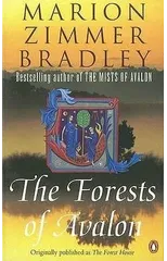 The Forests of Avalon