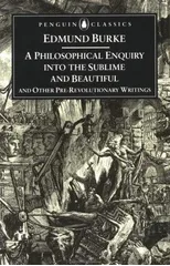 A Philosophical Enquiry into the Sublime and Beautiful