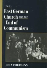 The East German Church and the End of Communism